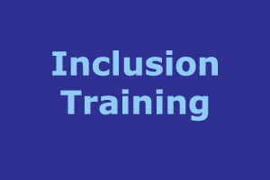 Inclusion Training